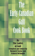 The Early Canadian Galt Cook Book