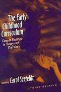 The Early Childhood Curriculum: Current Findings in Theory and Practice