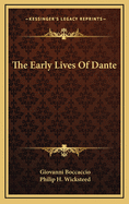 The Early Lives of Dante