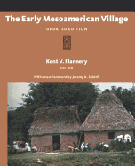 The Early Mesoamerican Village: Updated Edition