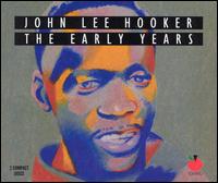 The Early Years - John Lee Hooker