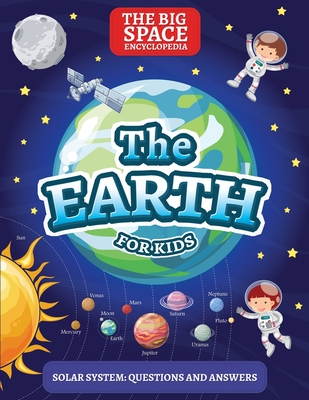 The Earth: Solar System: Questions and Answers - Day, Mark