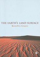 The Earths Land Surface: Landforms and Processes in Geomorphology