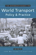 The Earthscan Reader on World Transport Policy and Practice