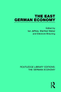 The East German Economy