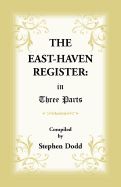 The East Haven Register: In Three Parts