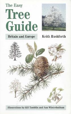 The Easy Tree Guide - Rushforth, Keith