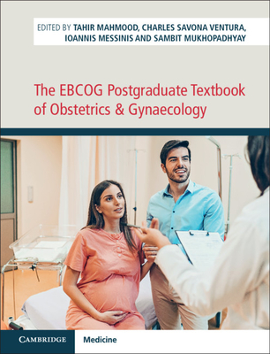 The Ebcog Postgraduate Textbook of Obstetrics & Gynaecology 2 Volume Hb Set - Mahmood, Tahir (Editor), and Savona-Ventura, Charles (Editor), and Messinis, Ioannis (Editor)