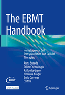 The Ebmt Handbook: Hematopoietic Cell Transplantation and Cellular Therapies