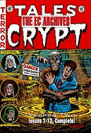 The EC Archives: Tales From The Crypt Volume 2