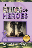 The Echoes of Heroes