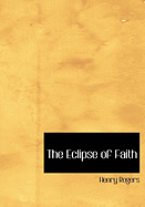 The Eclipse of Faith