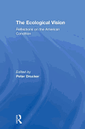 The Ecological Vision: Reflections on the American Condition