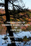 The Ecology of Common Woody Plants of Cape Cod