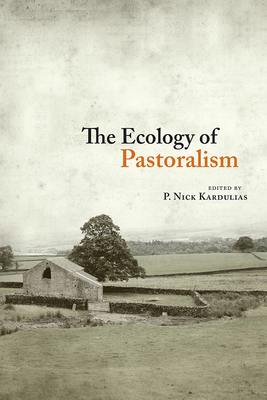 The Ecology of Pastoralism - Kardulias, P Nick (Editor)