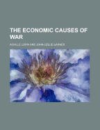 The economic causes of war