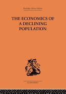 The Economics of a Declining Population