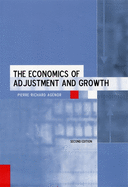 The Economics of Adjustment and Growth: Second Edition