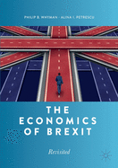 The Economics of Brexit: Revisited