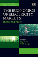 The Economics of Electricity Markets: Theory and Policy