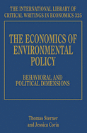 The Economics of Environmental Policy: Behavioral and Political Dimensions