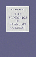 The Economics of Franois Quesnay