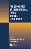 The Economics of International Trade and the Environment