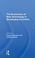 The Economics of New Technology in Developing Countries