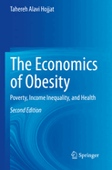 The Economics of Obesity: Poverty, Income Inequality, and Health