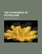 The Economics of Petroleum