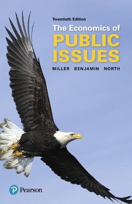The Economics of Public Issues - Miller, Roger