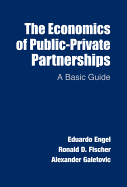 The Economics of Public-private Partnerships: A Basic Guide