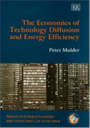 The Economics of Technology Diffusion and Energy Efficiency - Mulder, Peter