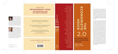 The Economists (Tm) Voice 2.0: The Financial Crisis, Health Care Reform, and More - Edlin, Aaron (Editor), and Stiglitz, Joseph E (Editor)