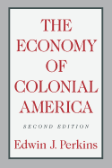 The Economy of Colonial America