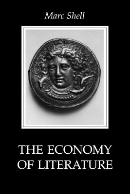 The Economy of Literature - Shell, Marc