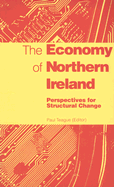 The Economy of Northern Ireland: Perspectives for Structural Change