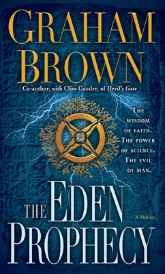 The Eden Prophecy: A Thriller - Brown, Graham