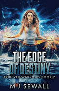 The Edge Of Destiny