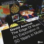 The Edge of Music: An Exploration of 50 Years in Music