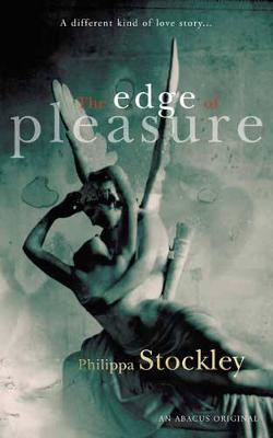 The Edge Of Pleasure - Stockley, Philippa