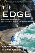 The Edge: The Pressured Past and Precarious Future of California's Coast