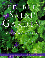 The Edible Salad Garden - Creasy, Rosalind