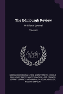 The Edinburgh Review: Or Critical Journal; Volume 0