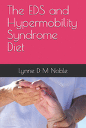 The Eds and Hypermobility Syndrome Diet