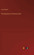 The Education of American Girls