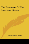 The Education Of The American Citizen