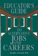 The Educator's Guide to Alternative Jobs & Careers