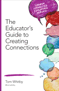 The Educators Guide to Creating Connections