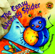 The Eensy Weensy Spider: A Pop-Up Book